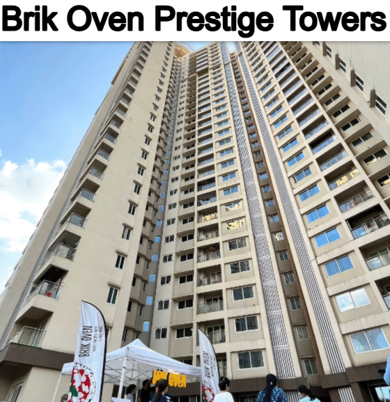 Brik Oven Prestige Towers