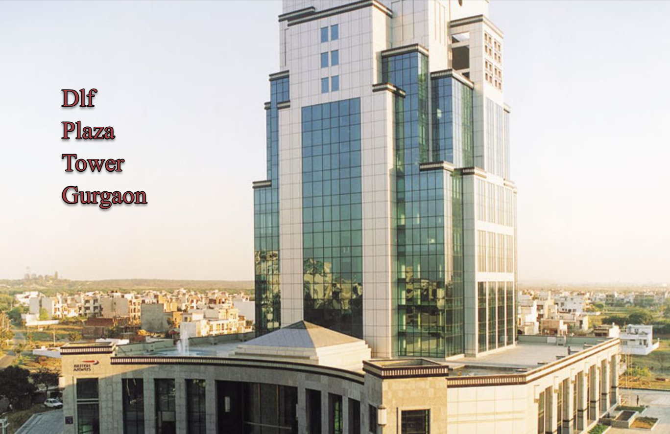 dlf plaza tower gurgaon